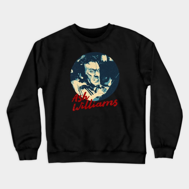 ash williams horror Crewneck Sweatshirt by Thermul Bidean